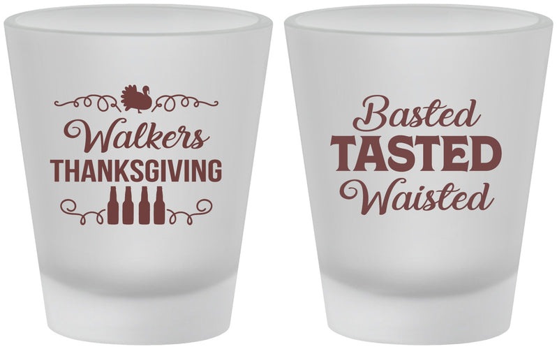 Custom Thanksgiving Frosted Shot Glasses - Basted Tasted Waisted | 260027