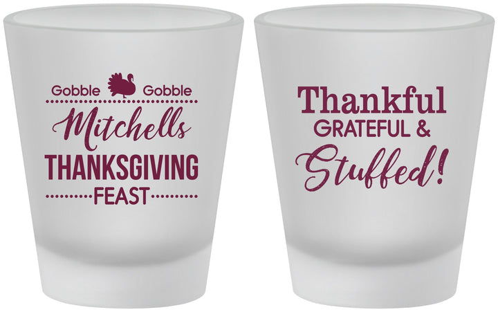 Custom Thanksgiving Frosted Shot Glasses - Thankful Stuffed | 260029