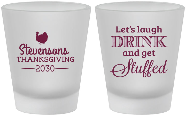 Custom Thanksgiving Frosted Shot Glasses - Turkey Stuffed | 260037