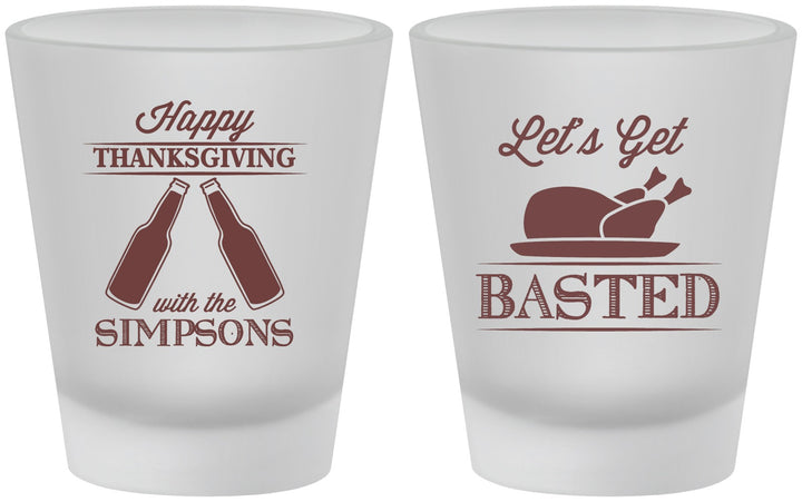 Custom Thanksgiving Frosted Shot Glasses - Lets Get Basted | 260039
