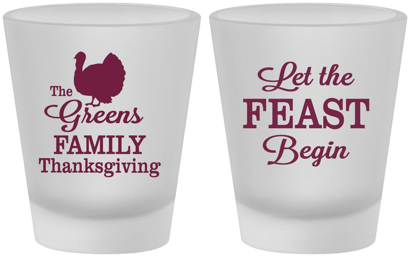 Custom Thanksgiving Frosted Shot Glasses - Let The Feast Begin | 260041