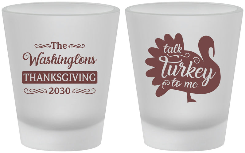 Custom Thanksgiving Frosted Shot Glasses - Talk Turkey To Me | 260046