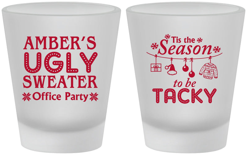 Custom Christmas Frosted Shot Glasses - Til The Season To Be Tacky | 280020