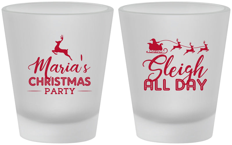 Custom Christmas Frosted Shot Glasses - Sleigh All Day | 280030