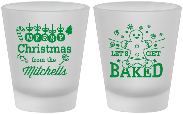 Custom Christmas Frosted Shot Glasses - Lets Get Baked | 280039