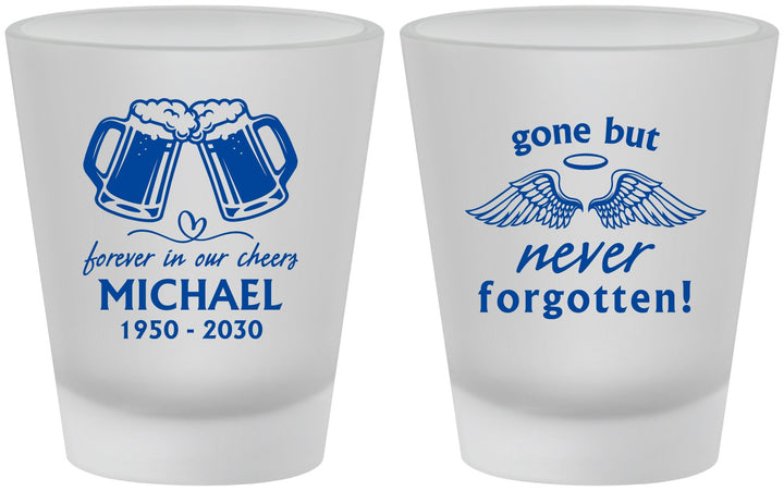 Custom Memorial Frosted Shot Glasses - Gone But Never Forgotten | 310010