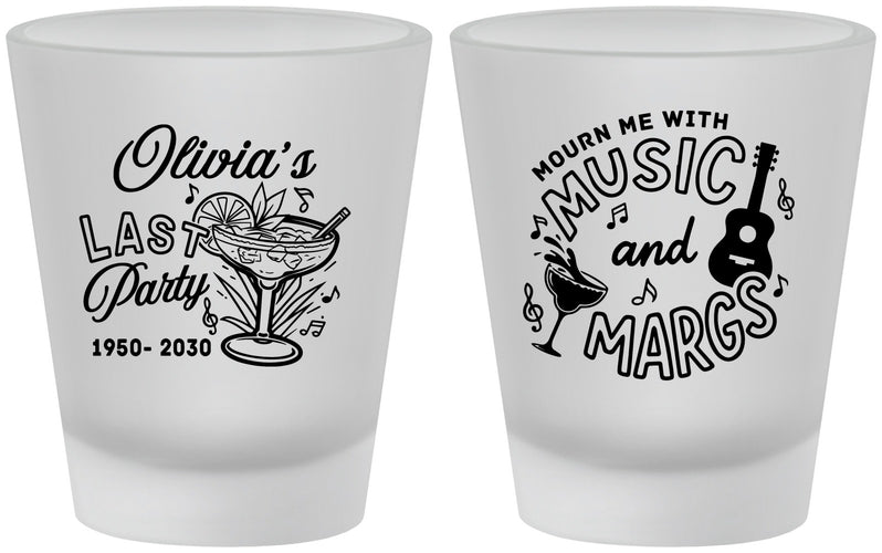 Custom Memorial Frosted Shot Glasses - Mourn Me With Music | 310012