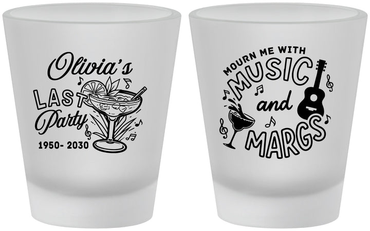 Custom Memorial Frosted Shot Glasses - Mourn Me With Music | 310012