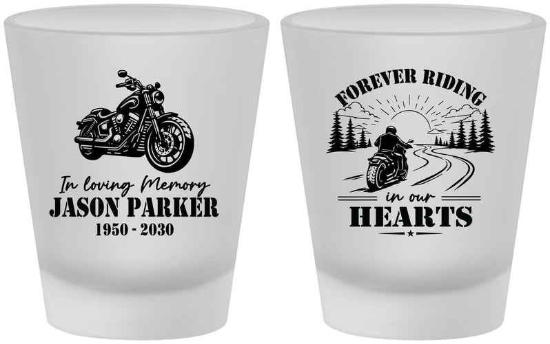 Custom Memorial Frosted Shot Glasses - Riding In Our Hearts | 310014