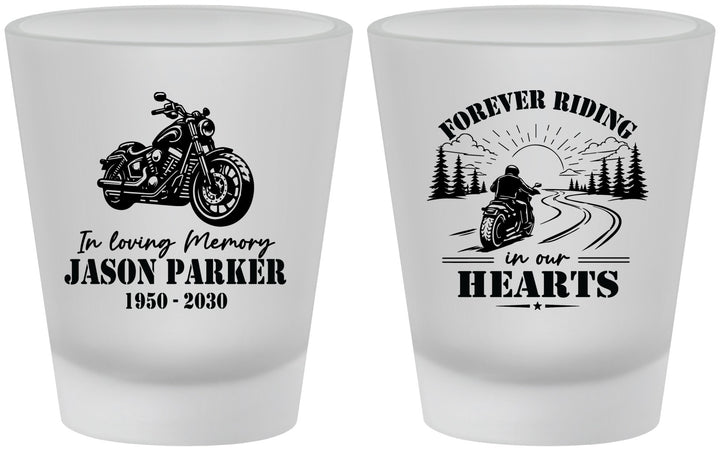 Custom Memorial Frosted Shot Glasses - Riding In Our Hearts | 310014