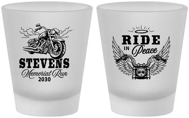Custom Memorial Frosted Shot Glasses - Ride In Peace | 310015