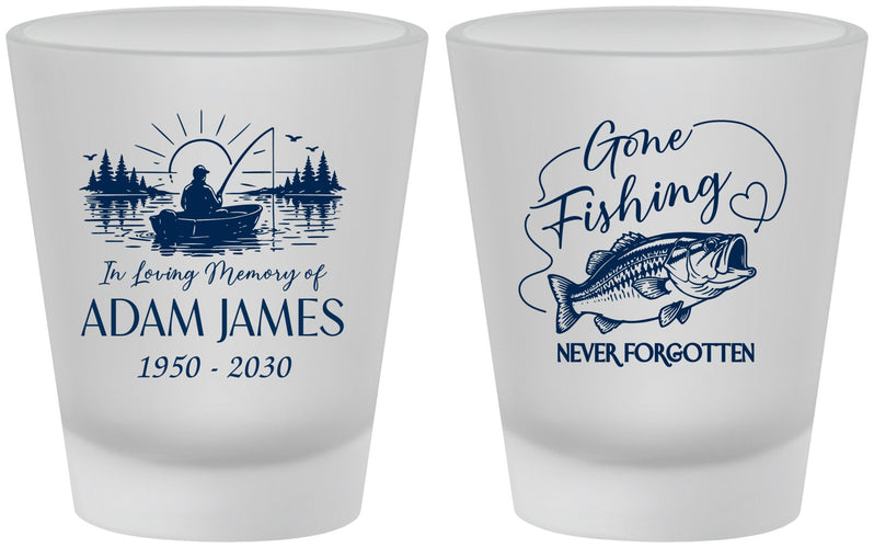 Custom Memorial Frosted Shot Glasses - Gone Fishing | 310024