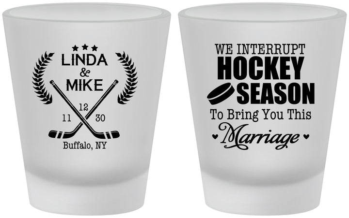 Custom Wedding Frosted Shot Glasses - We Interrupt Hockey | 312