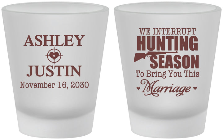 Custom Wedding Frosted Shot Glasses - We Interrupt Hunting | 316