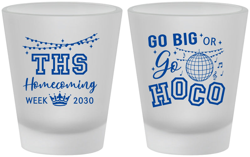 Custom Homecoming Frosted Shot Glasses - Big Or Go Hoco | 330004