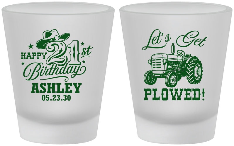 Custom 21st Birthday Frosted Shot Glasses - Lets Get Plowed | 340012