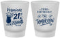 Custom 21st Birthday Frosted Shot Glasses - Drink Responsibly Tomorrow | 340015