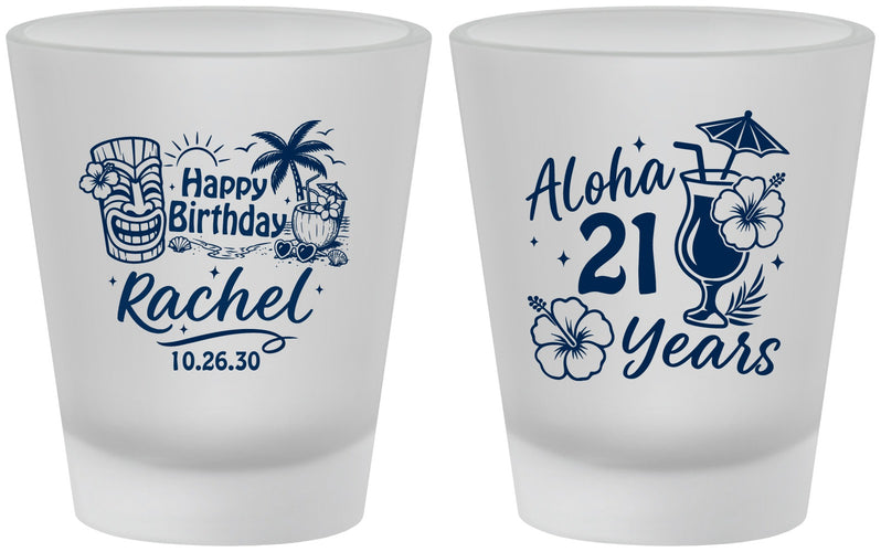 Custom 21st Birthday Frosted Shot Glasses - Aloha Hawaii | 340016
