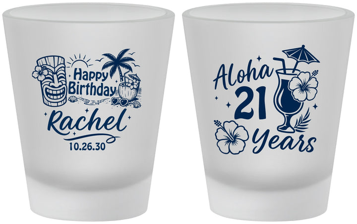 Custom 21st Birthday Frosted Shot Glasses - Aloha Hawaii | 340016