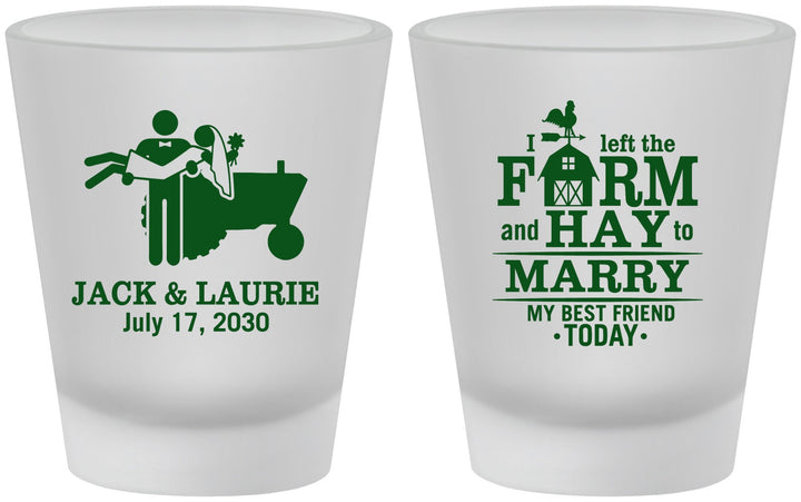 Custom Wedding Frosted Shot Glasses - Left The Farm Tractor | 347