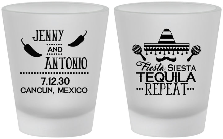Custom Wedding Frosted Shot Glasses - Fiesta Siesta Tequila Repeat | 369