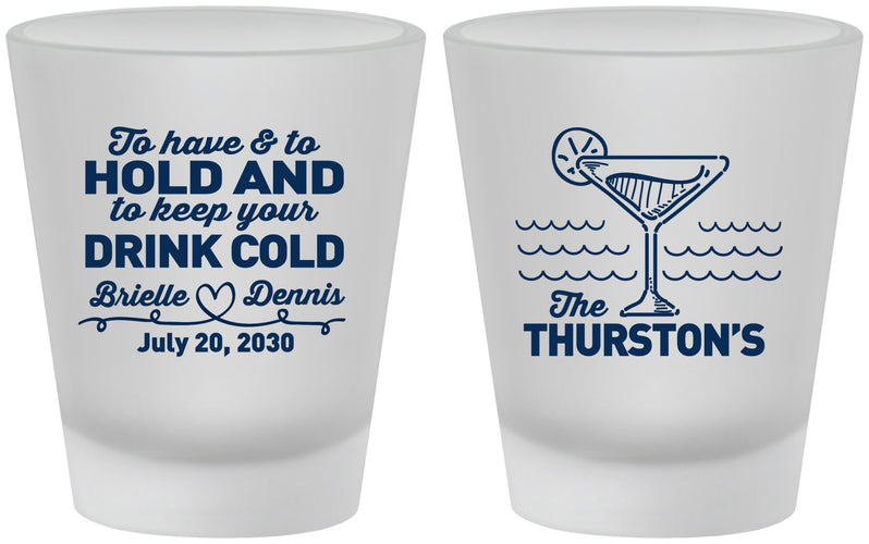 Custom Wedding Frosted Shot Glasses - To Have And To Hold | 375