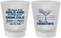 Custom Wedding Frosted Shot Glasses - To Have And To Hold | 375