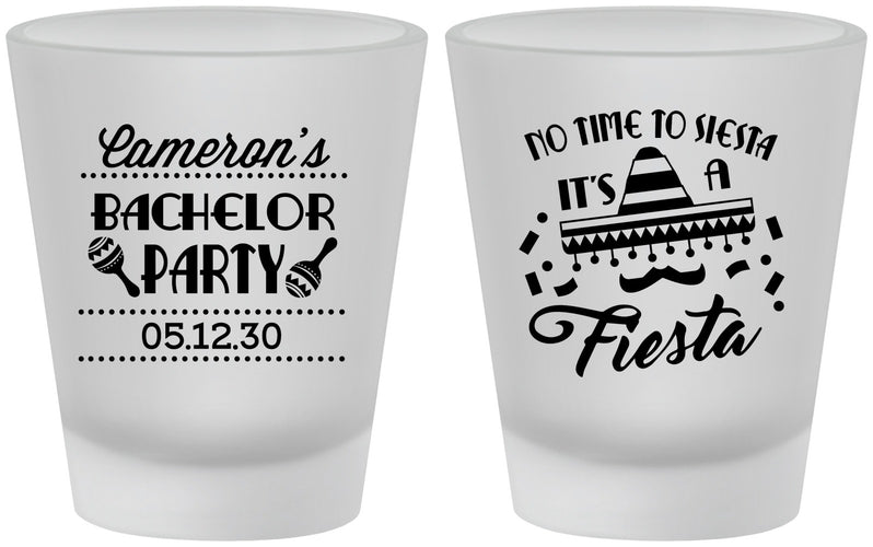 Custom Bachelor Party Frosted Shot Glasses - Siesta Fiesta Mexican | 40000