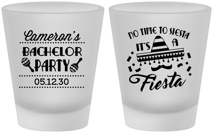 Custom Bachelor Party Frosted Shot Glasses - Siesta Fiesta Mexican | 40000
