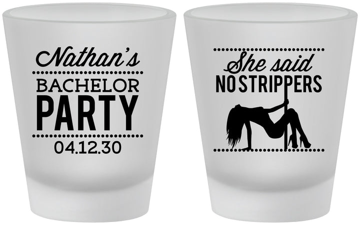 Custom Bachelor Party Frosted Shot Glasses - Strip Club | 40008