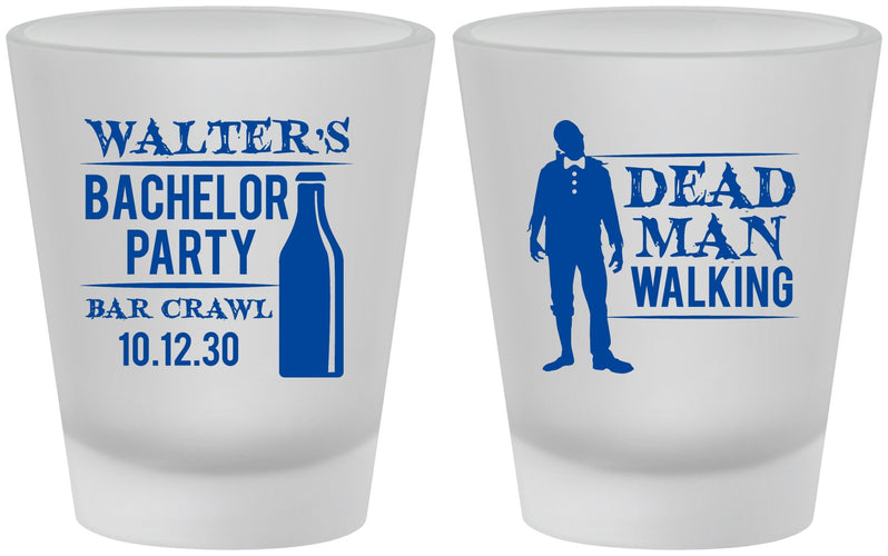 Custom Bachelor Party Frosted Shot Glasses - Dead Man Walking | 40011