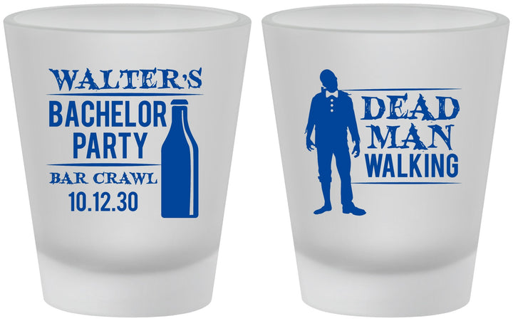Custom Bachelor Party Frosted Shot Glasses - Dead Man Walking | 40011