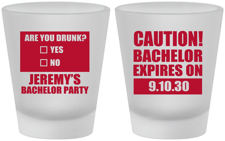 Custom Bachelor Party Frosted Shot Glasses - Caution Expires On | 40012