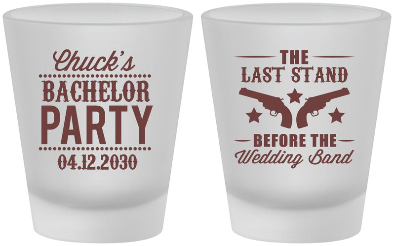 Custom Bachelor Party Frosted Shot Glasses - Last Stand Wedding Bands | 40015