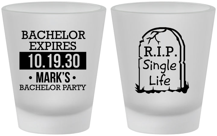 Custom Bachelor Party Frosted Shot Glasses - Rip Single Life | 40028