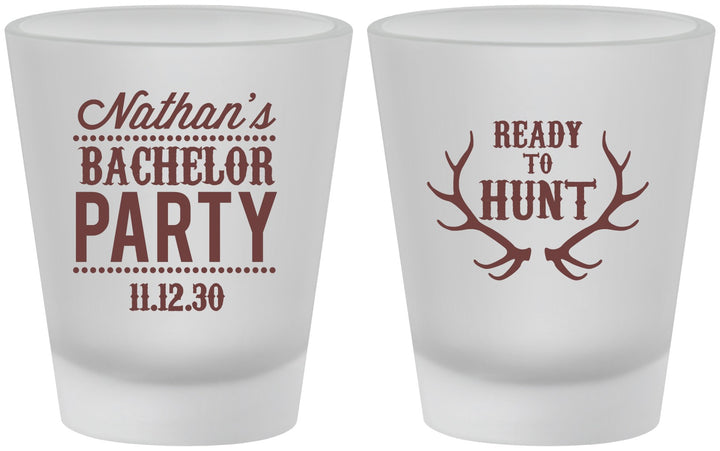 Custom Bachelor Party Frosted Shot Glasses - Ready To Hunt | 40044