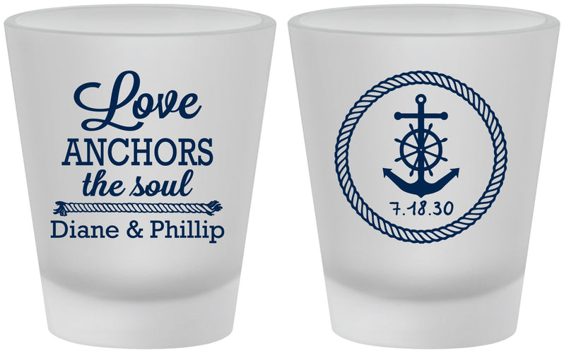 Custom Wedding Frosted Shot Glasses - Love Anchors The Soul | 405