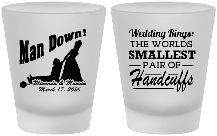 Custom Wedding Frosted Shot Glasses - Man Down | 407