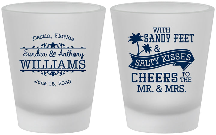 Custom Wedding Frosted Shot Glasses - Sandy Feet Salty Kisses | 434