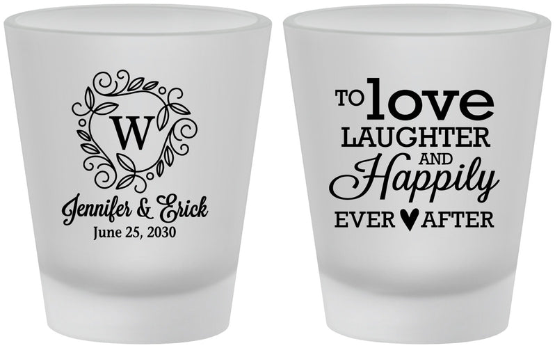 Custom Wedding Frosted Shot Glasses - Love Laughter Happily | 461