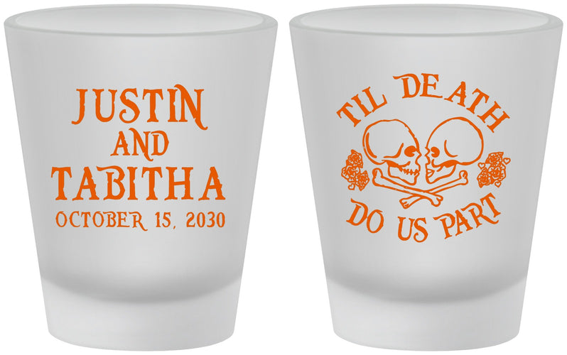Custom Wedding Frosted Shot Glasses - Til Death Do Us Part | 485
