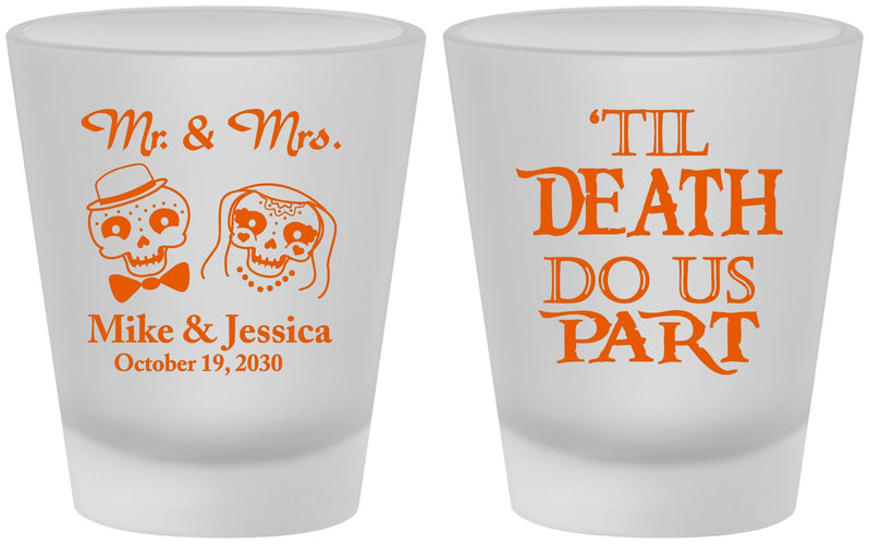 Custom Wedding Frosted Shot Glasses - Til Death Do Us Part | 487