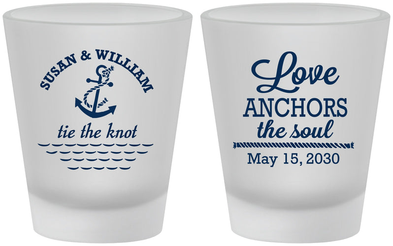 Custom Wedding Frosted Shot Glasses - Love Anchors The Soul | 498
