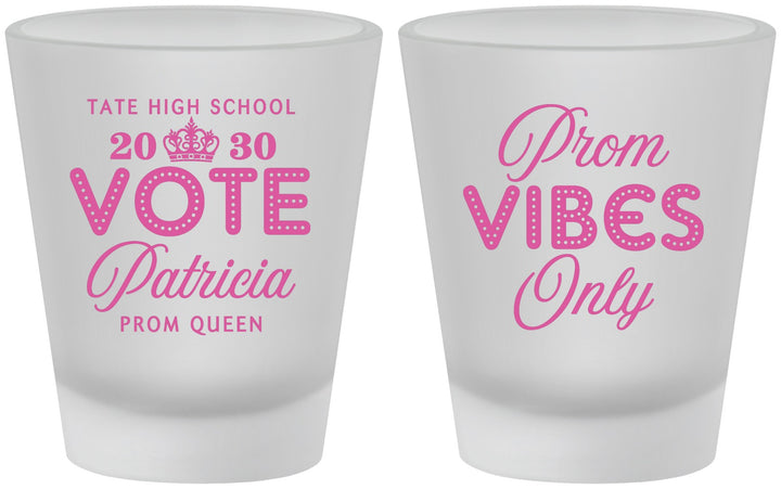 Custom Prom Frosted Shot Glasses - Queen Vote | 50017