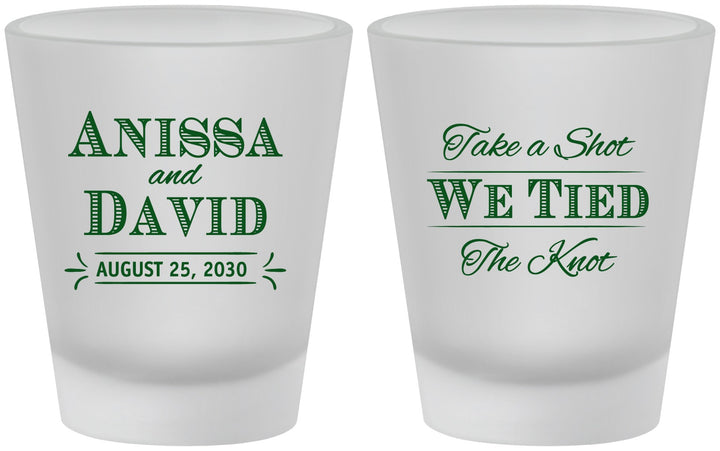 Custom Wedding Frosted Shot Glasses - Take A Shot We Tied The Knot | 551