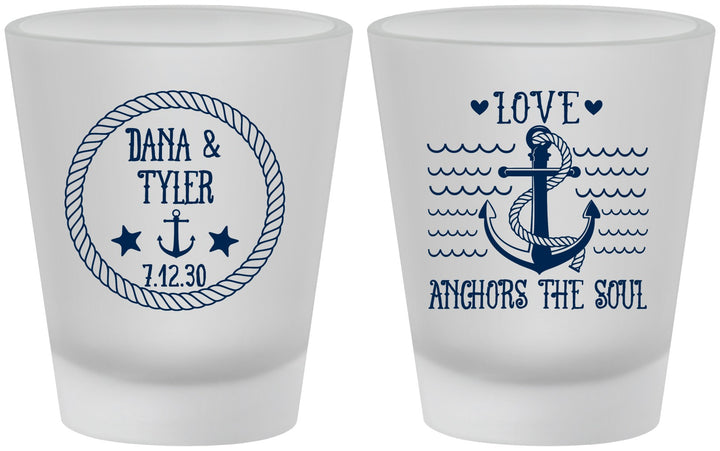 Custom Wedding Frosted Shot Glasses - Anchor The Soul | 558