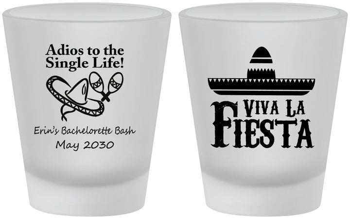 Custom Bachelorette Frosted Shot Glasses - Viva La Fiesta | 60005