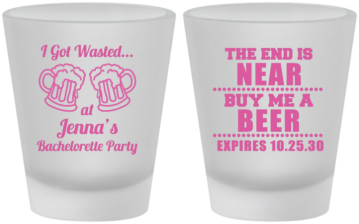 Custom Bachelorette Frosted Shot Glasses - I Got Wasted | 60015