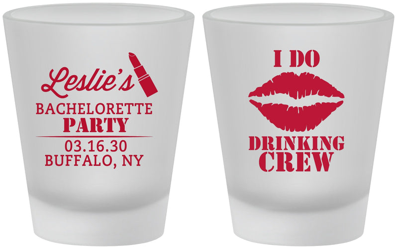 Custom Bachelorette Frosted Shot Glasses - I Do Drinking Team | 60031