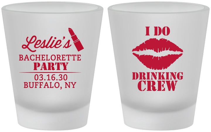 Custom Bachelorette Frosted Shot Glasses - I Do Drinking Team | 60031